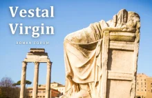 Najświętsza dla Starożytnych Rzymian: Świątynia Westy