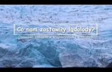 Ślady lądolodu w Polsce jak gigantyczny lodowy kolos ukształtował nasz krajobraz