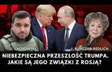 Niebezpieczna przeszłość Donalda Trumpa. Co łączy go z Rosją i KGB