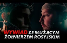 Wywiad z rosyjskim żołnierzem z Ukrainy .