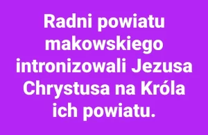Jezus Chrystus nowym królem Powiatu Makowskiego!