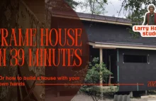 DIY frame house in 39 minutes czyli ''dom z desek''