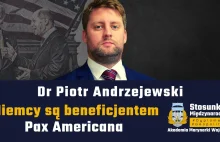 Niemcy są beneficjentem Pax Americana | Dr Piotr Andrzejewski - YouTube