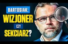 Jacek Bartosiak - Wizjoner czy sekciarz?