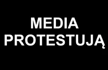Media w Polsce ogłaszają protest. Dziennikarze zwrócili się z ważnym apelem