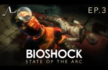 Bioshock Analysis (Ep.3): Why Aren't You Beautiful!? | State Of The Arc Podcast