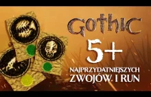 5+ NAJPRZYDATNIEJSZYCH zwojów i run z Gothic 1