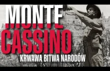 Monte Cassino. Krwawa bitwa narodów