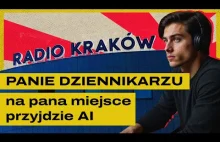 Radio Off Kraków i dziennikarze-boty. Komu jeszcze AI zabierze pracę?