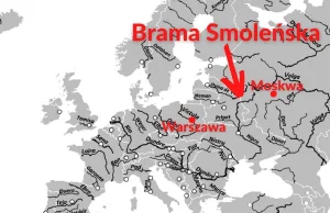 Brama Smoleńska. Historia geopolitycznych wrót do Moskwy i Rzeczypospolitej