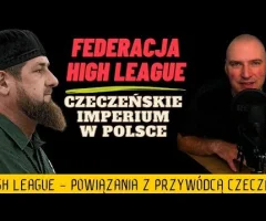 High League - powiązania z Kadyrowem i długi Malika Montany.
