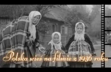 Polska wieś w 1936 roku na archiwalnym filmie