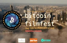 Bitcoin FilmFest: Pierwszy na świecie festiwal o bitcoinach
