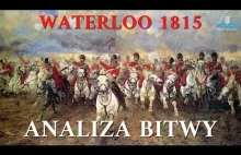 Ostatnie starcie Napoleona Bitwa pod Waterloo