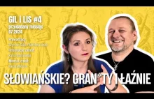 Gil i Lis o Słowianach #4