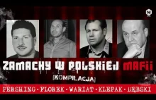 Głośne porachunki w polskiej mafii | Pershing | Florek | Wariat | Klepak