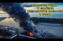 14.7. Olbrzymi pożar na terenie gdańskiego portu.Niesamowite nagranie z drona.