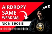 Jak Zgarniać Airdropy Kryptowalut Na Autopilocie?!