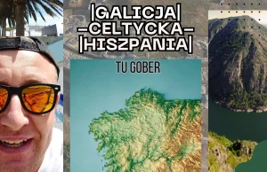 Galicja - Celtycka kraina w Hiszpanii