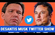 Ron DeSantis kontra Donald Trump. Start kampanii na Twitterze Elona Muska