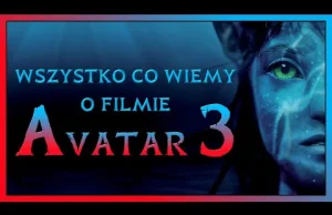 O czym będzie Avatar 3?