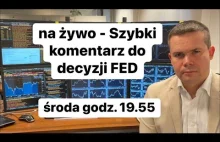 Szybki komentarz do decyzji FED ws stóp procentowych