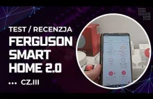 Ferguson Smart Home 2.0 - zabezpieczenie przed włamaniem - recenzja / te...