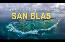 Archipelag San Blas (cz.2) - najpiękniejsze wyspy w tym jedna w kształcie ryby