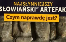 Najsłynniejszy słowiański artefakt. Czym NAPRAWDĘ jest?