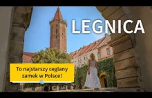 Legnica: miasto pełne historii. Zamek, mauzoleum i rynek