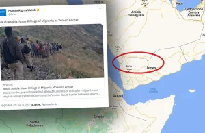 Arabia Saudyjska ostrzeliwuje migrantów z Etiopii z karabinów i moździerzy