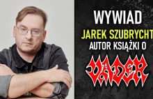 Jarek Szubrycht: metal, Vader, Slayer i dziennikarstwo