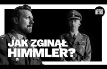 Jak zginął Himmler? Wersja oficjalna, teorie i dywagacje