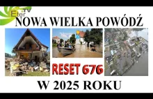 NOWA WIELKA POWÓDŹ w 2025 ROKU (WIELKA FALA ZMIECIE MIASTA I WSIE)