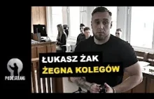 Łukasz Żak żegna kolegów
