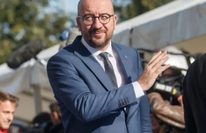 „Wściekła reakcja władz UE”. Charles Michel rezygnuje