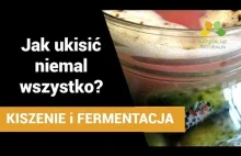 Kiszenie jest banalnie proste