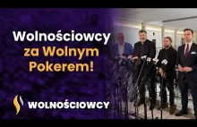 Wolnościowcy za Wolnym Pokerem! „Poker to jest po prostu sport…”