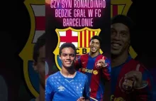 Syn Ronaldinho będzie grał w FC Barcelonie #shorts #fcbarcelona #ronaldinho