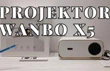 Projektor WANBO X5 - recenzja świetnego projektora w atrakcyjnej cenie