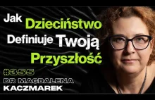 #355 Czy Da Się Określić Głupotę Po Wyglądzie? dr Magdalena Kaczmarek