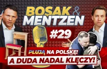Bosak & Mentzen - Plują na Polskę, a Duda nadal klęczy!
