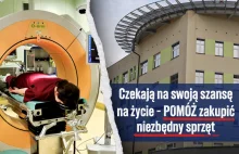 Szpital nie ma pieniędzy, więc założono zbiórkę na tomograf, potrzeba 3,5 milion