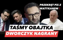 OBAJTEK NAGRANY PRZEZ CBA – PRZEKRĘT PiS Z KOŚCIOŁEMTAŚMY DWORCZYKA I ROBOTA NA