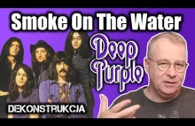 Dekonstrukcja: Deep Purple i Smoke On The Water jakiego nie znasz