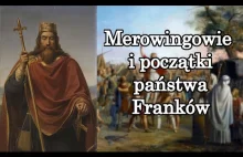Merowingowie i początki państwa Franków