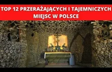 Mroczne tajemnice Polski: TOP 12 miejsc, których istnienie wciąż budzi pytania