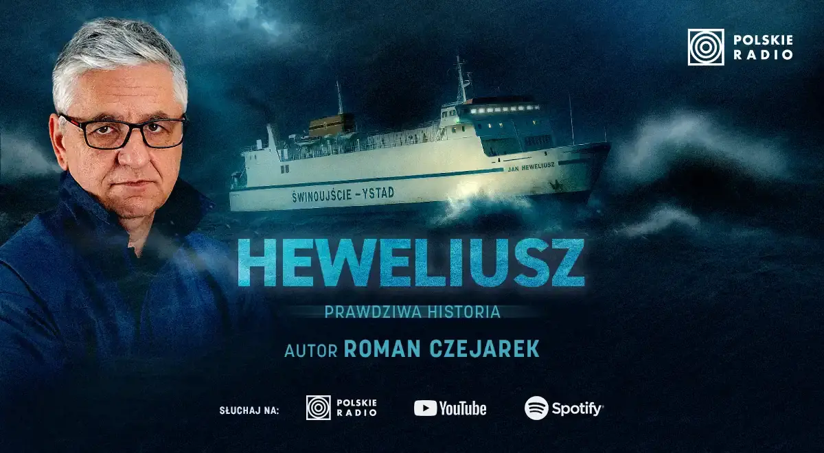 Heweliusz podcast Polskiego Radia. Nowi świadkowie i nowe tropy po 30 latach
