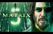Powstanie Matrix 5 oraz nowa gra Matrix Awake