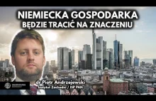 Niemcy tracą na znaczeniu. Długoterminowe prognozy dla gospodarki nie są dobre